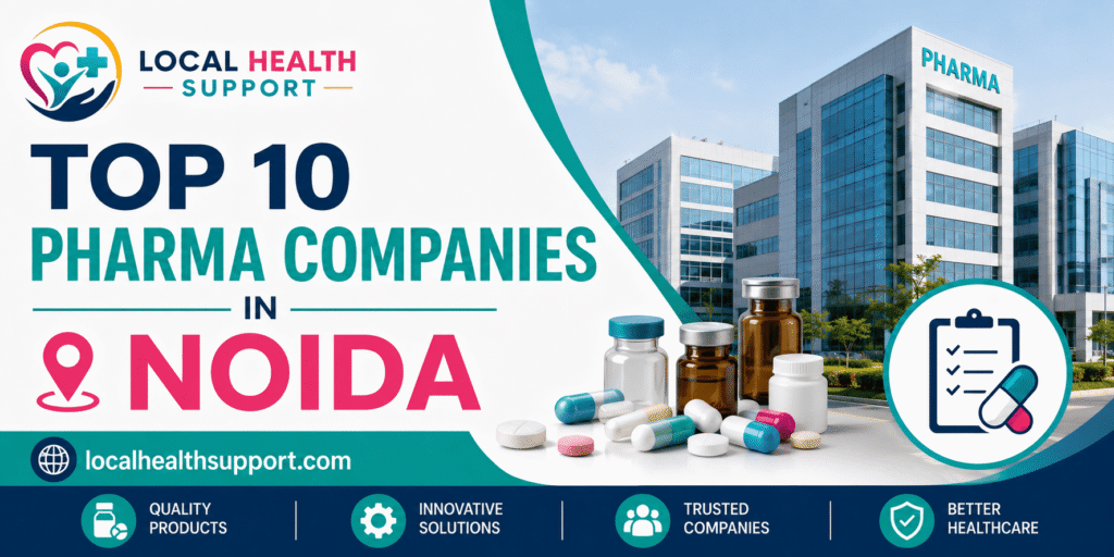 Top 10 Pharma Companies in Noida
