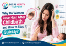 Why Do Women Hair Loss After Pregnancy